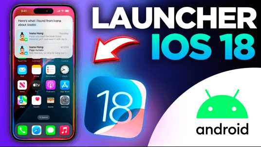 LAUNCHER IOS 18